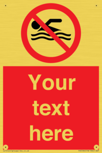 Custom No swimming prohibition Sign